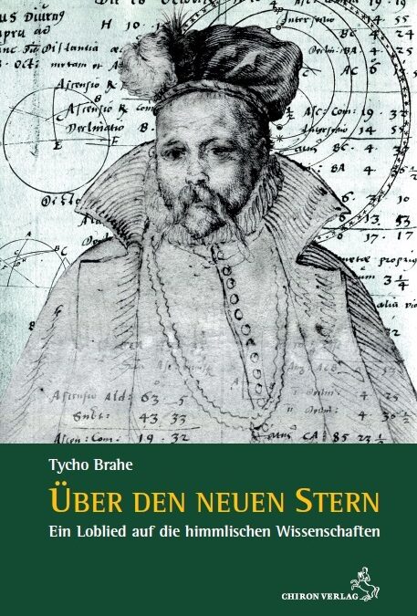 Tycho Brahe und seine Supernova von 1572